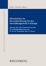 Klimaschutz als Herausforderung für das Verwaltungsrecht in Europa - 