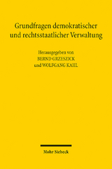 Grundfragen demokratischer und rechtsstaatlicher Verwaltung - 