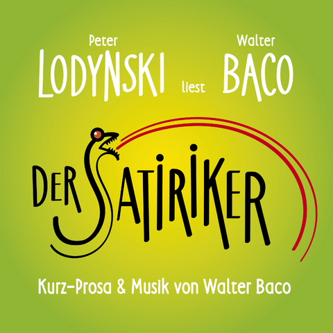 Der Satiriker - Walter Baco