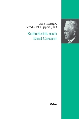 Kulturkritik nach Ernst Cassirer - 