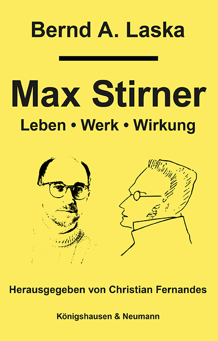 Max Stirner - Bernd A. Laska