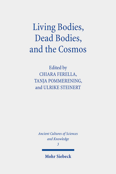 Living Bodies, Dead Bodies, and the Cosmos - 