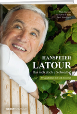 Hanspeter Latour – Das isch doch e Schwalbe! - Gurtner, Mick; Straubhaar, Beat; Latour, Hanspeter