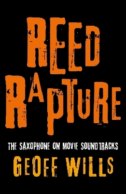 Reed Rapture - Geoff Wills