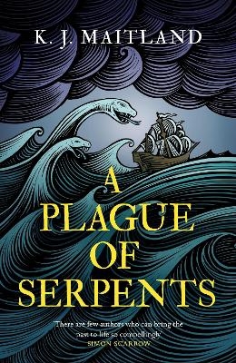 A Plague of Serpents - K. J. Maitland