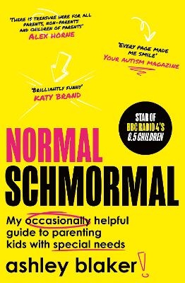 Normal Schmormal - Ashley Blaker