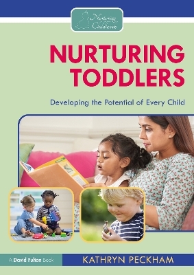 Nurturing Toddlers - Kathryn Peckham