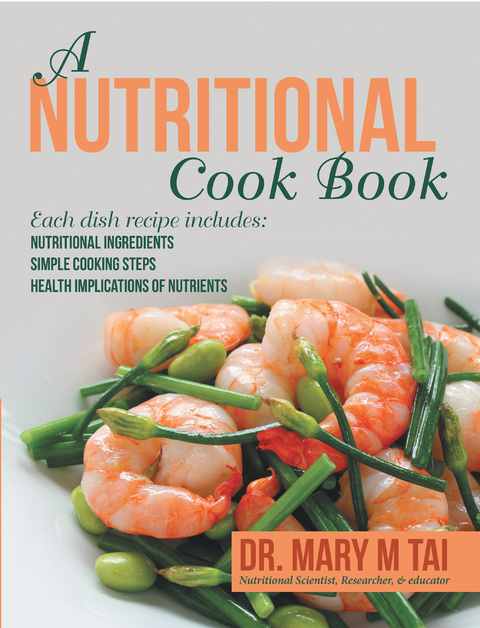 Nutritional Cook Book -  Dr. Mary M Tai