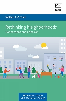 Rethinking Neighborhoods - William A.V. Clark