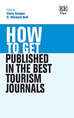 How to Get Published in the Best Tourism Journals - 