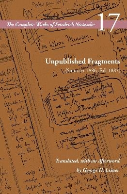 Unpublished Fragments (Summer 1886–Fall 1887) - Friedrich Nietzsche