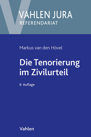 Die Tenorierung im Zivilurteil - Markus van den Hövel