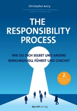 The responsibility process - Christopher Avery