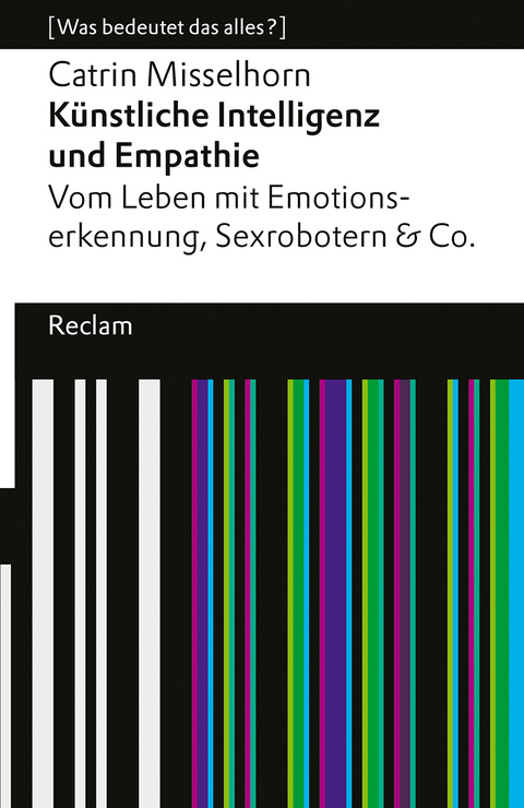 Künstliche Intelligenz und Empathie - Catrin Misselhorn