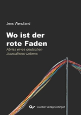 Wo ist der rote Faden - Jens Wendland