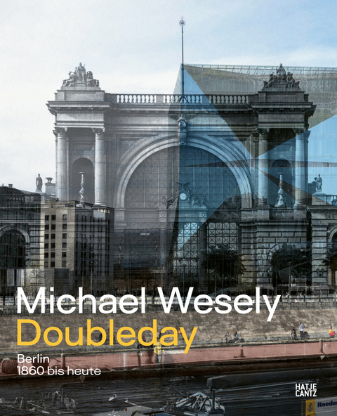 Michael Wesely. Doubleday - 