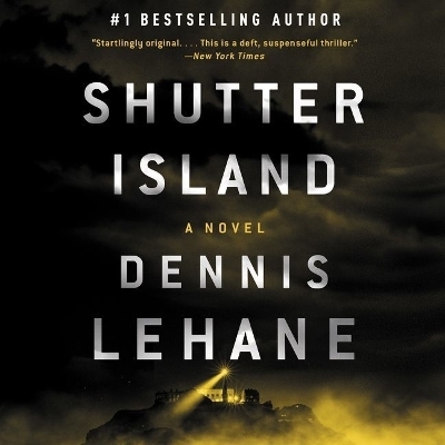 Shutter Island - Dennis Lehane