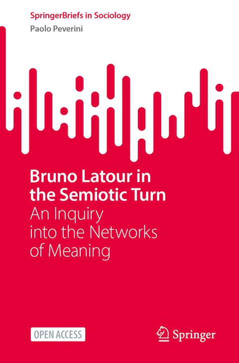 Bruno Latour in the Semiotic Turn - Paolo Peverini