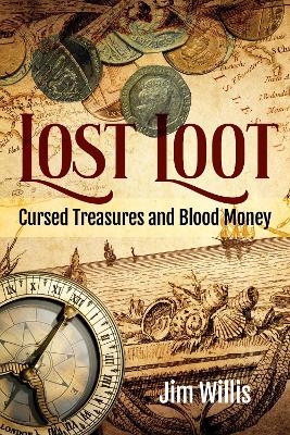 Lost Loot - Jim Willis