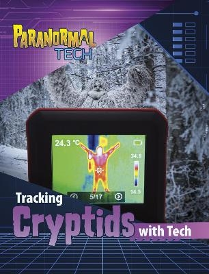 Tracking Cryptids with Tech - Mae Respicio