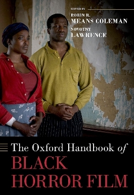 The Oxford Handbook of Black Horror Film - 