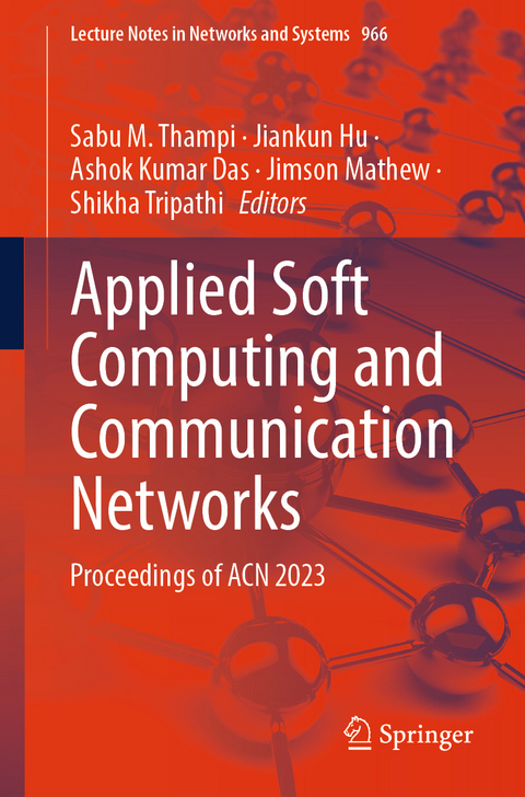 Applied Soft Computing and Communication Networks - 