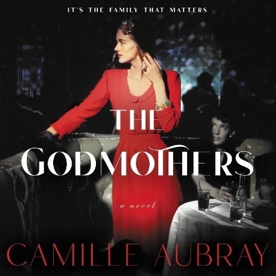 The Godmothers - Camille Aubray