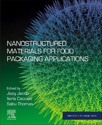 Nanostructured Materials for Food Packaging  Applications - 