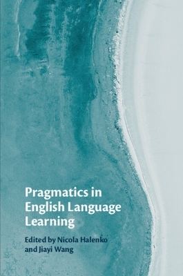 Pragmatics in English Language Learning - 