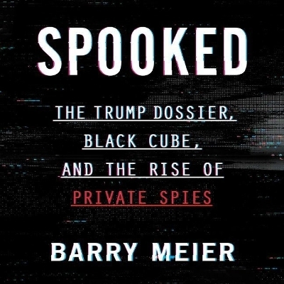 Spooked - Barry Meier