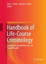 Handbook of Life-Course Criminology - 