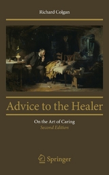 Advice to the Healer - Richard Colgan