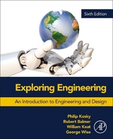 Exploring Engineering - Balmer, Robert; Keat, William