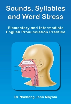 Sounds, Syllables and Word Stress - Nsebeng Jean Mayala