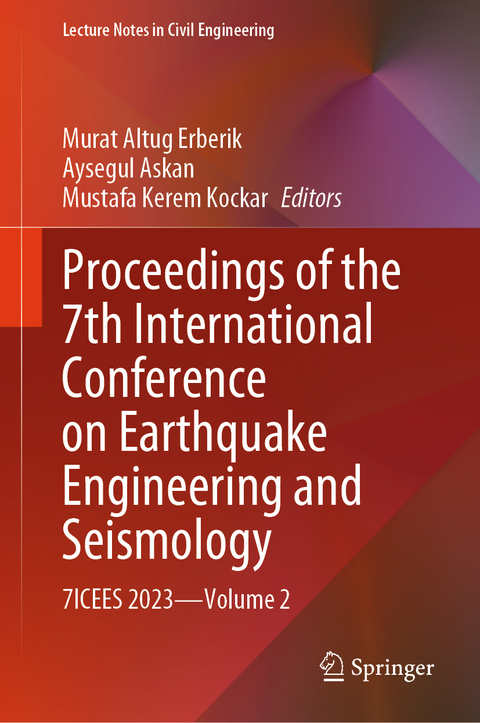 Proceedings of the 7th International Conference on Earthquake Engineering and Seismology - 