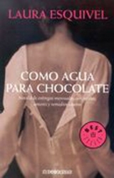 Como Agua Para Chocolate - Esquivel, Laura