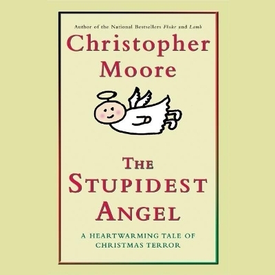 The Stupidest Angel - Christopher Moore