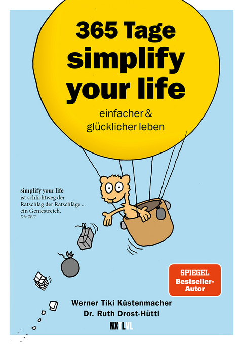 365 Tage simplify your life - Werner Tiki Küstenmacher, Ruth Drost-Hüttl