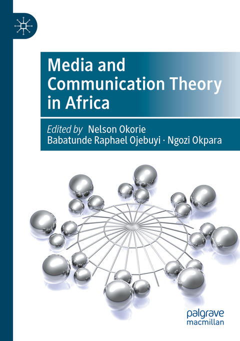 Media and Communication Theory in Africa - 