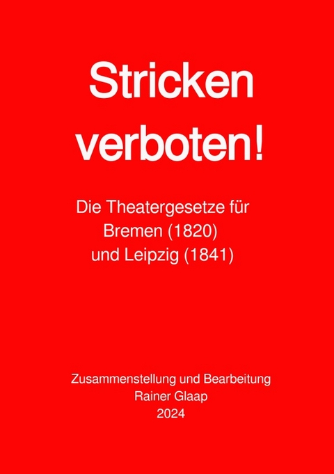 Stricken verboten! - Rainer Glaap