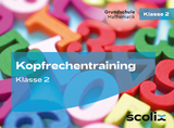 Kopfrechentraining für Klasse 2 - Flick, Katharina; Mall, Max