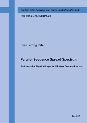 Parallel Sequence Spread Spectrum - Elias Ludwig Peter