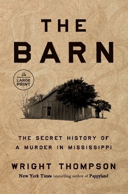 The Barn - Wright Thompson