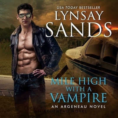 Mile High with a Vampire - Lynsay Sands