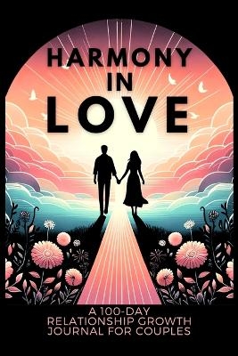 Harmony in Love - Anastasia Finca