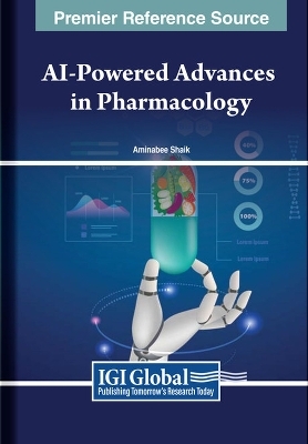 AI-Powered Advances in Pharmacology - 