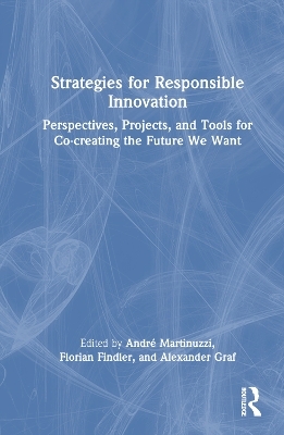 Strategies for Responsible Innovation - 