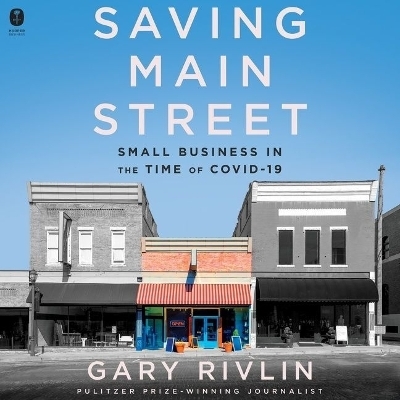 Saving Main Street - Gary Rivlin