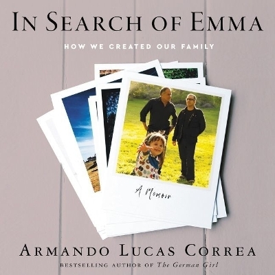 In Search of Emma - Armando Lucas Correa