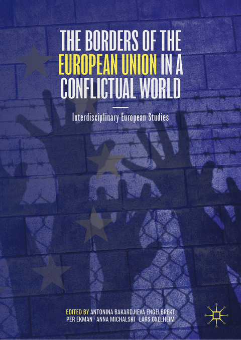 The Borders of the European Union in a Conflictual World - 